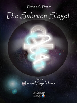 Buchcover Die Salomon Siegel | Patrizia Pfister | EAN 9783943348248 | ISBN 3-943348-24-5 | ISBN 978-3-943348-24-8