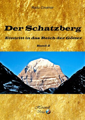 Buchcover Der Schatzberg, Band 2 | Radu Cinamar | EAN 9783943348491 | ISBN 3-943348-49-0 | ISBN 978-3-943348-49-1
