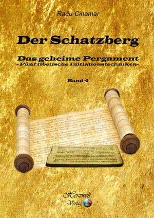 Buchcover Der Schatzberg, Band 4 | Radu Cinamar | EAN 9783943348538 | ISBN 3-943348-53-9 | ISBN 978-3-943348-53-8