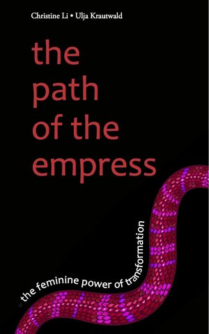 Buchcover The Path of the Empress | Ulja Krautwald | EAN 9783943349078 | ISBN 3-943349-07-1 | ISBN 978-3-943349-07-8