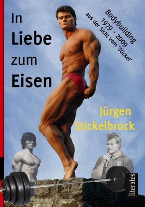 Buchcover In Liebe zum Eisen | Jürgen Stickelbrock | EAN 9783943360189 | ISBN 3-943360-18-0 | ISBN 978-3-943360-18-9