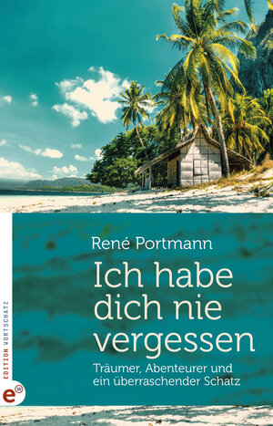 Buchcover Ich habe dich nie vergessen | Portmann René | EAN 9783943362381 | ISBN 3-943362-38-8 | ISBN 978-3-943362-38-1