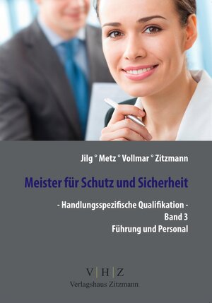 Buchcover Meister für Schutz und Sicherheit - Handlungsspezifische Qualifikation | Manfred Jilg | EAN 9783943370645 | ISBN 3-943370-64-X | ISBN 978-3-943370-64-5