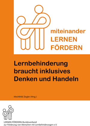 Buchcover Lernbehinderung braucht inklusives Denken und Handeln  | EAN 9783943373110 | ISBN 3-943373-11-8 | ISBN 978-3-943373-11-0