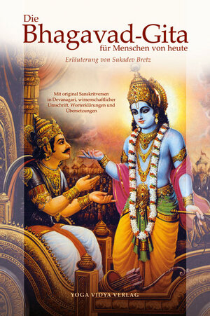 Buchcover Die Bhagavad Gita für Menschen von heute | Sukadev Volker Bretz | EAN 9783943376098 | ISBN 3-943376-09-5 | ISBN 978-3-943376-09-8