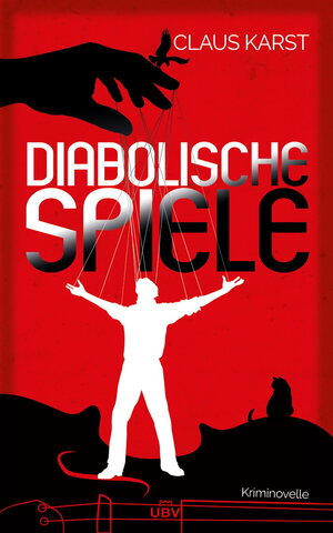 Buchcover Diabolische Spiele | Claus Karst | EAN 9783943378351 | ISBN 3-943378-35-7 | ISBN 978-3-943378-35-1