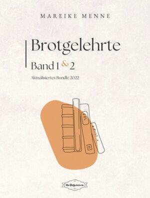 Buchcover Brotgelehrte Band 1&2 | Mareike Menne | EAN 9783943380590 | ISBN 3-943380-59-9 | ISBN 978-3-943380-59-0