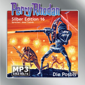 Buchcover Perry Rhodan Silber Edition (MP3-CDs) 16 - Die Posbis | Clark Darlton | EAN 9783943393309 | ISBN 3-943393-30-5 | ISBN 978-3-943393-30-9