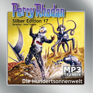 Buchcover Perry Rhodan Silber Edition (MP3-CDs) 17 - Die Hundertsonnenwelt | William Voltz | EAN 9783943393316 | ISBN 3-943393-31-3 | ISBN 978-3-943393-31-6