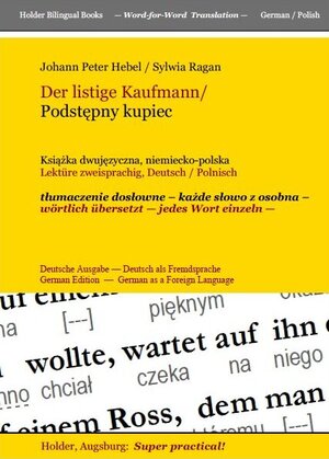 Buchcover Der listige Kaufmann / Podstepny kupiec | Johann Peter Hebel | EAN 9783943394658 | ISBN 3-943394-65-4 | ISBN 978-3-943394-65-8