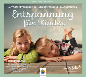 Buchcover ENTSPANNUNG FÜR KINDER - Autogenes Training - Muskelentspannung - Imaginationen | Sonja Polakov | EAN 9783943396027 | ISBN 3-943396-02-9 | ISBN 978-3-943396-02-7