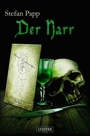 Buchcover Der Narr | Stefan Papp | EAN 9783943408843 | ISBN 3-943408-84-1 | ISBN 978-3-943408-84-3