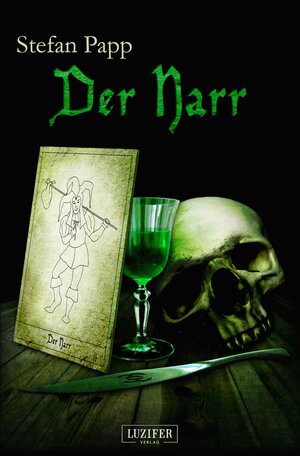 Buchcover Der Narr | Stefan Papp | EAN 9783943408850 | ISBN 3-943408-85-X | ISBN 978-3-943408-85-0