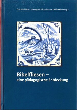 Buchcover Bibelfliesen  | EAN 9783943410181 | ISBN 3-943410-18-8 | ISBN 978-3-943410-18-1