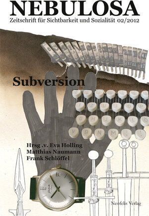 Buchcover Subversion | Caroline Braunmühl | EAN 9783943414066 | ISBN 3-943414-06-X | ISBN 978-3-943414-06-6