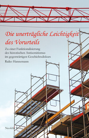 Buchcover Die unerträgliche Leichtigkeit des Vorurteils | Raiko Hannemann | EAN 9783943414639 | ISBN 3-943414-63-9 | ISBN 978-3-943414-63-9