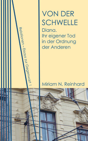 Buchcover Von der Schwelle | Miriam N. Reinhard | EAN 9783943414783 | ISBN 3-943414-78-7 | ISBN 978-3-943414-78-3