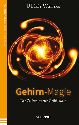 Buchcover Gehirn-Magie | Ulrich Warnke | EAN 9783943416718 | ISBN 3-943416-71-2 | ISBN 978-3-943416-71-8