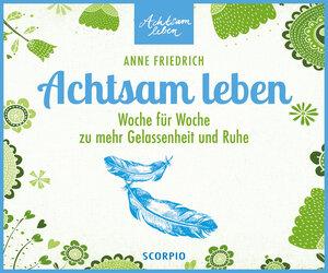 Buchcover Achtsam leben - Tischaufsteller | Anne Friedrich | EAN 9783943416961 | ISBN 3-943416-96-8 | ISBN 978-3-943416-96-1