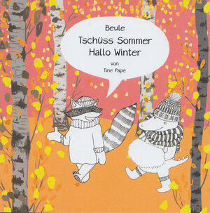 Buchcover Tschüss Sommer, Hallo Winter | Tine Pape | EAN 9783943417616 | ISBN 3-943417-61-1 | ISBN 978-3-943417-61-6