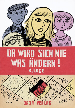 Buchcover Da wird sich nie was ändern! | Ulla Loge | EAN 9783943417722 | ISBN 3-943417-72-7 | ISBN 978-3-943417-72-2