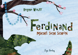 Buchcover Ferdinand macht sich schön | Regine Wolff | EAN 9783943417975 | ISBN 3-943417-97-2 | ISBN 978-3-943417-97-5