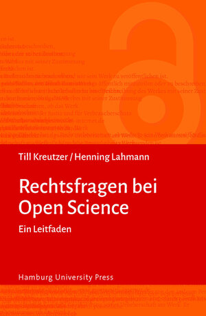 Buchcover Rechtsfragen bei Open Science | Till Kreutzer | EAN 9783943423679 | ISBN 3-943423-67-0 | ISBN 978-3-943423-67-9