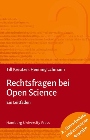 Buchcover Rechtsfragen bei Open Science (2. A.) | Till Kreutzer | EAN 9783943423891 | ISBN 3-943423-89-1 | ISBN 978-3-943423-89-1