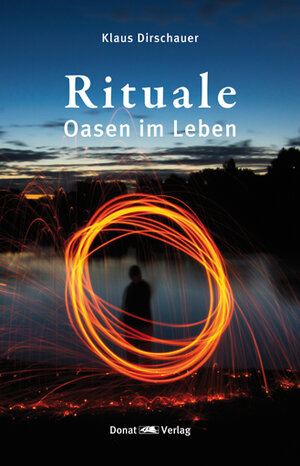 Buchcover Rituale | Klaus Dirschauer | EAN 9783943425253 | ISBN 3-943425-25-8 | ISBN 978-3-943425-25-3