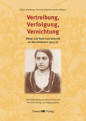 Buchcover Vertreibung, Verfolgung, Vernichtung | Gerayer Koutcharian | EAN 9783943425673 | ISBN 3-943425-67-3 | ISBN 978-3-943425-67-3