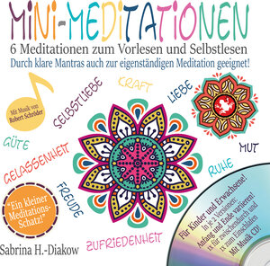 Buchcover Mini-Meditationen - Meditationen für zwischendurch und zum Einschlafen (inkl. Musik-CD) | Sabrina Heuer-Diakow | EAN 9783943426717 | ISBN 3-943426-71-8 | ISBN 978-3-943426-71-7