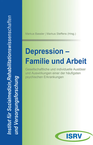 Buchcover Depression - Familie und Arbeit  | EAN 9783943441185 | ISBN 3-943441-18-0 | ISBN 978-3-943441-18-5