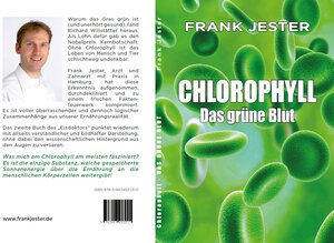 Buchcover "Chlorophyll. Das grüne Blut"  | EAN 9783943453010 | ISBN 3-943453-01-4 | ISBN 978-3-943453-01-0