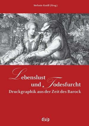 Buchcover Lebenslust und Todesfurcht | Stefanie Knöll | EAN 9783943460018 | ISBN 3-943460-01-0 | ISBN 978-3-943460-01-8