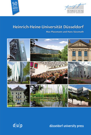 Buchcover Heinrich-Heine-Universität Düsseldorf | Max Plassmann | EAN 9783943460735 | ISBN 3-943460-73-8 | ISBN 978-3-943460-73-5