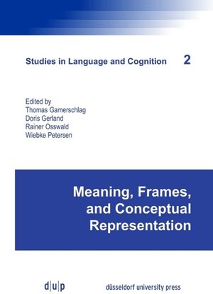 Buchcover Meaning, Frames, and Conceptual Representation  | EAN 9783943460872 | ISBN 3-943460-87-8 | ISBN 978-3-943460-87-2