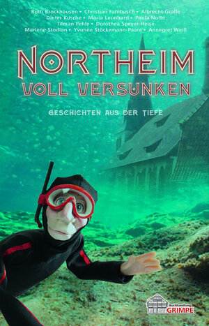 Buchcover Northeim voll versunken | Ruth Brockhausen | EAN 9783943465105 | ISBN 3-943465-10-1 | ISBN 978-3-943465-10-5