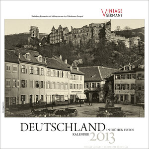 Buchcover Deutschland in frühen Fotos. Kalender 2013  | EAN 9783943476026 | ISBN 3-943476-02-2 | ISBN 978-3-943476-02-6