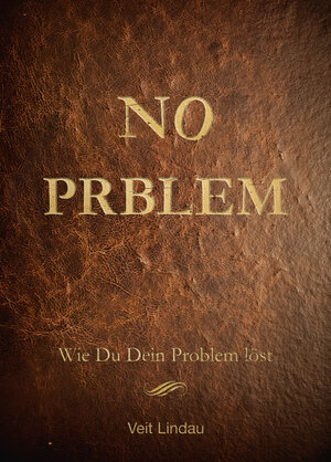 Buchcover NO Prblem | Veit Lindau | EAN 9783943478082 | ISBN 3-943478-08-4 | ISBN 978-3-943478-08-2