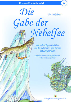 Buchcover Die Gabe der Nebelfee | Petra Elsner | EAN 9783943487657 | ISBN 3-943487-65-2 | ISBN 978-3-943487-65-7
