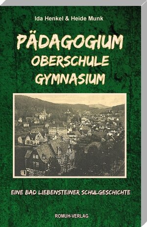 Buchcover PÄDAGOGIUM - OBERSCHULE - GYMNASIUM | Ida Henkel | EAN 9783943494396 | ISBN 3-943494-39-X | ISBN 978-3-943494-39-6