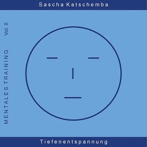Buchcover Mentales Training Vol. II | Sascha Katschemba | EAN 9783943498011 | ISBN 3-943498-01-8 | ISBN 978-3-943498-01-1