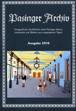 Buchcover Pasinger Archiv Ausgabe 2014 | Thomas Hasselwander | EAN 9783943505016 | ISBN 3-943505-01-4 | ISBN 978-3-943505-01-6