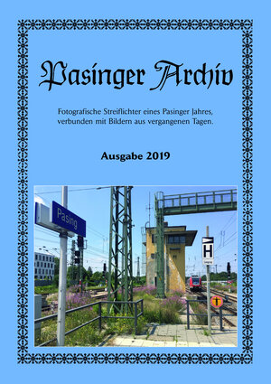 Buchcover Pasinger Archiv Ausgabe 2019 | Thomas Hasselwander | EAN 9783943505061 | ISBN 3-943505-06-5 | ISBN 978-3-943505-06-1
