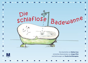 Buchcover Die schlaflose Badewanne | Nathan Ceas | EAN 9783943508147 | ISBN 3-943508-14-5 | ISBN 978-3-943508-14-7