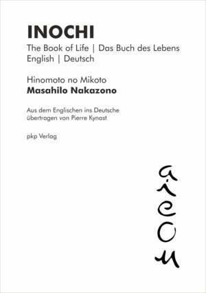 Buchcover INOCHI | Masahilo Nakazono | EAN 9783943519471 | ISBN 3-943519-47-3 | ISBN 978-3-943519-47-1