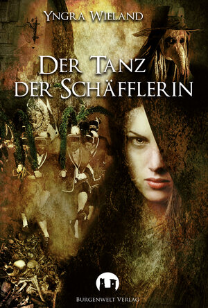 Buchcover Der Tanz der Schäfflerin | Yngra Wieland | EAN 9783943531442 | ISBN 3-943531-44-9 | ISBN 978-3-943531-44-2