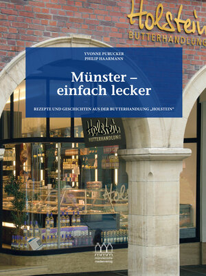 Buchcover Münster - einfach lecker | Yvonne Purucker | EAN 9783943557053 | ISBN 3-943557-05-7 | ISBN 978-3-943557-05-3