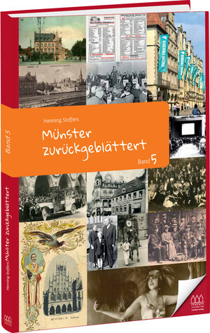 Buchcover Münster zurückgeblättert Band 5 | Henning Stoffers | EAN 9783943557480 | ISBN 3-943557-48-0 | ISBN 978-3-943557-48-0