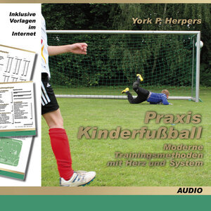 Buchcover Praxis Kinderfußball - Moderne Trainingsmethoden mit Herz und System | York P. Herpers | EAN 9783943567434 | ISBN 3-943567-43-5 | ISBN 978-3-943567-43-4
